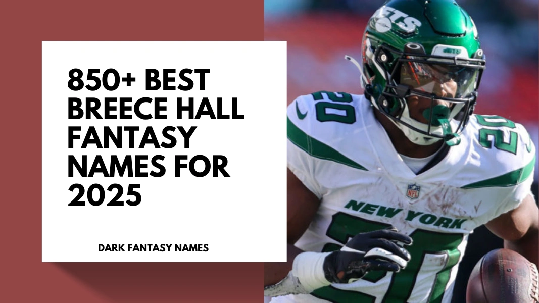 Breece Hall Fantasy Names