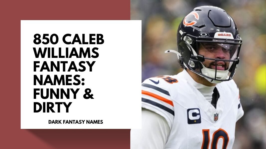 Caleb Williams Fantasy Names