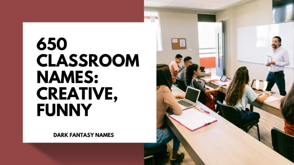 Classroom Names