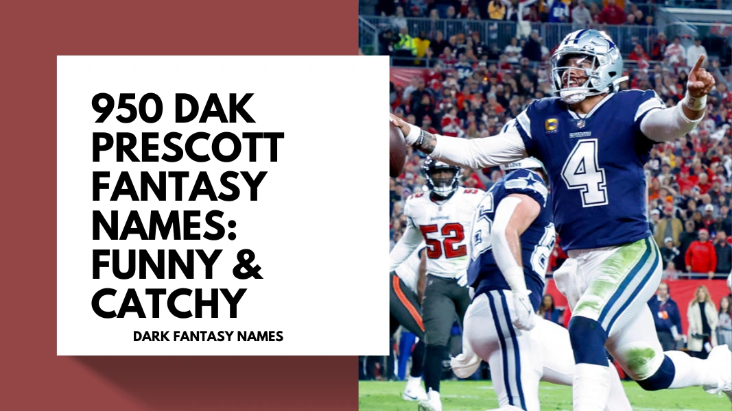 Dak Prescott Fantasy Names