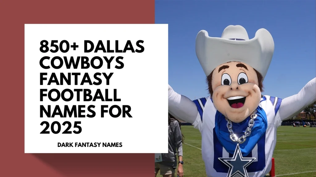 Dallas Cowboys Fantasy Football Names