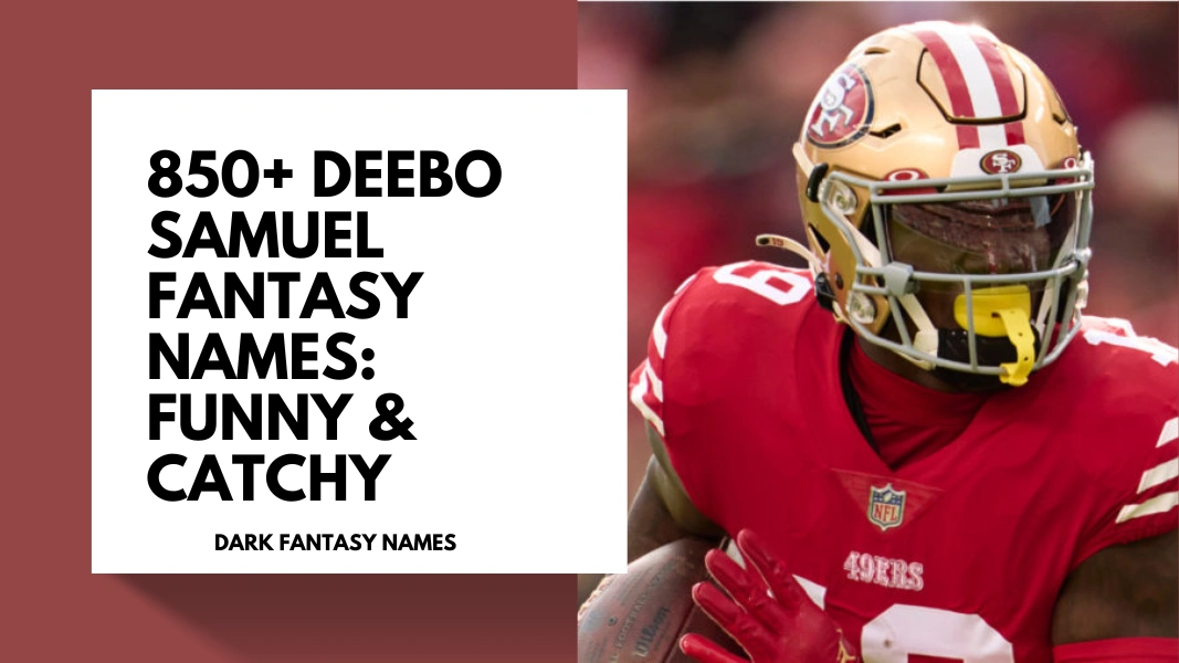 Deebo Samuel Fantasy Names