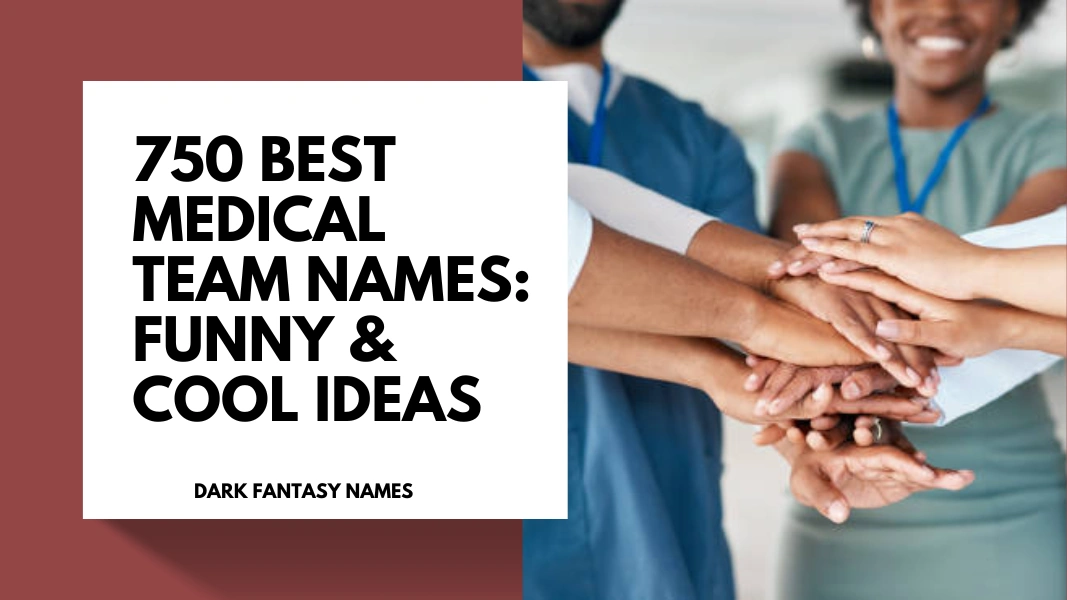 Medical Team Names