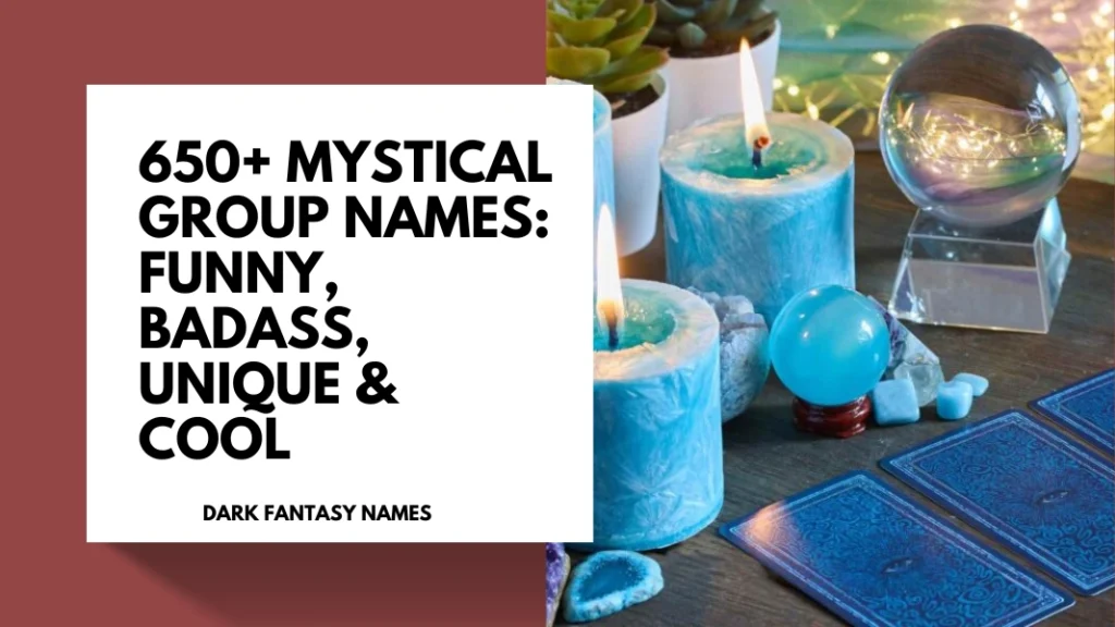 Mystical Group Names