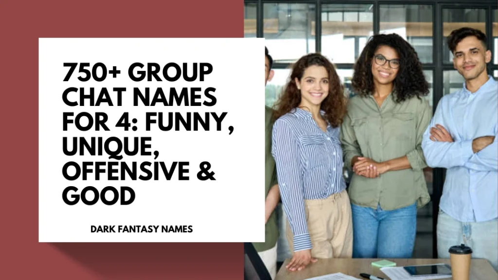 Group Chat Names for 4
