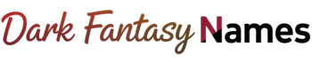Dark Fantasy Names