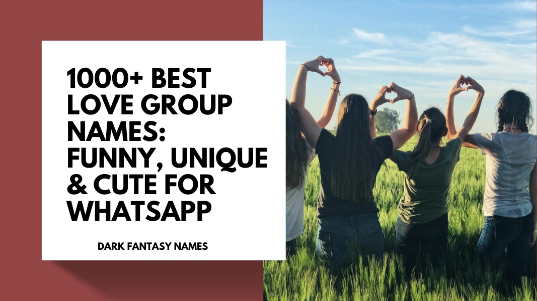 Love Group Names