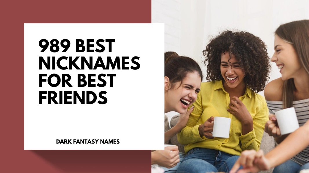 Nicknames For Best Friends