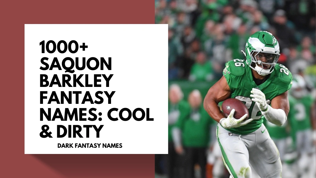 Saquon Barkley Fantasy Names