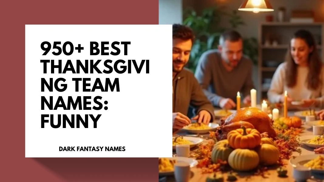 Thanksgiving Team Names