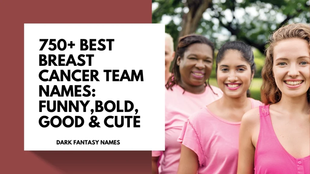 Breast Cancer Team Names