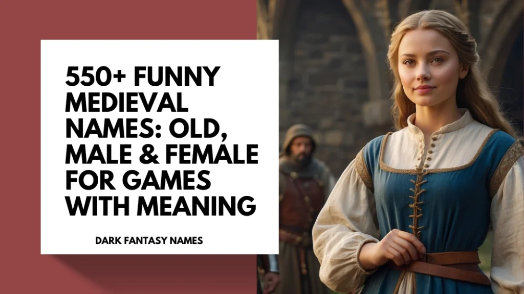 Funny Medieval Names