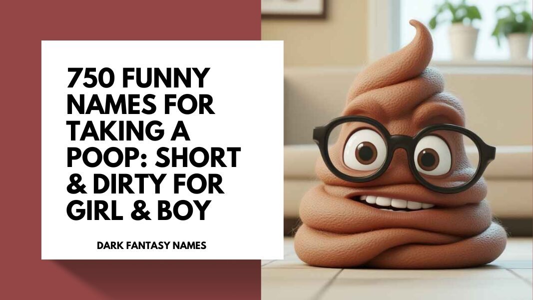Funny Names for Taking a Poop