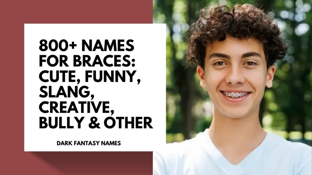 Names for Braces